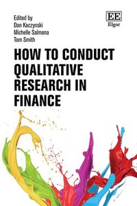 bokomslag How to Conduct Qualitative Research in Finance