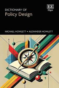 bokomslag Dictionary of Policy Design