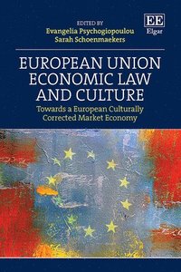 bokomslag European Union Economic Law and Culture