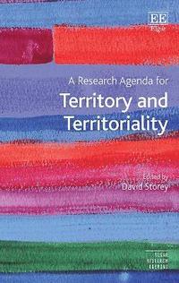 bokomslag A Research Agenda for Territory and Territoriality