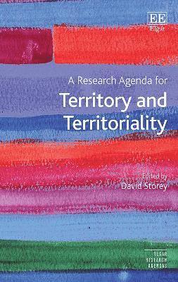 bokomslag A Research Agenda for Territory and Territoriality