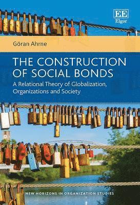 bokomslag Construction of Social Bonds