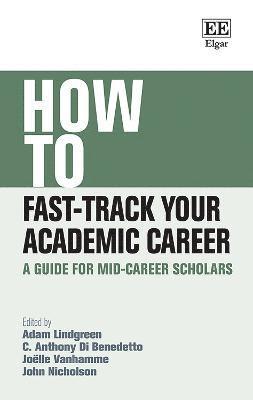 How to Fast-Track Your Academic Career 1