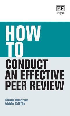 bokomslag How to Conduct an Effective Peer Review