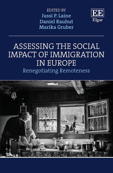 Jussi P. Laine, Daniel Rauhut, Marika Gruber - Assessing the Social Impact of Immigration in Europe, Inbunden