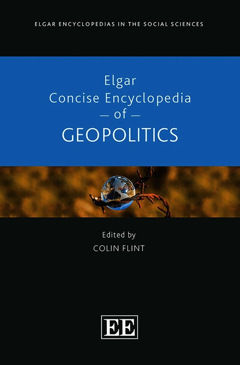 Elgar Concise Encyclopedia of Geopolitics
