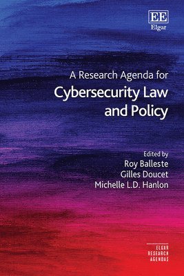 bokomslag A Research Agenda for Cybersecurity Law and Policy