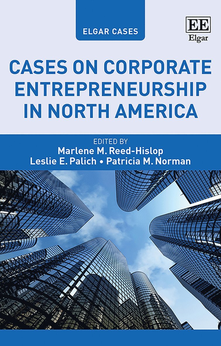 Cases on Corporate Entrepreneurship in North America