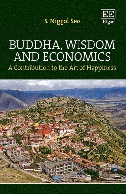 Buddha, Wisdom and Economics 1