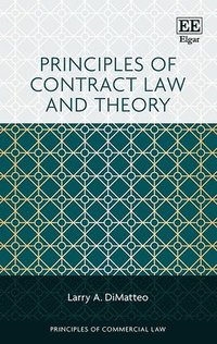 bokomslag Principles of Contract Law and Theory