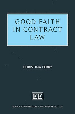 Good Faith in Contract Law