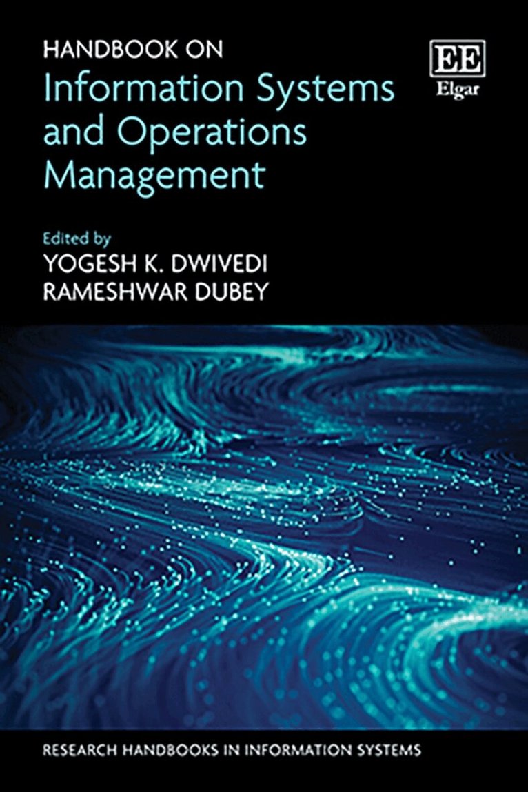 Yogesh K. Dwivedi, Rameshwar Dubey - Handbook on Information Systems and Operations Management, Inbunden. Tillgänglighet: Kommande