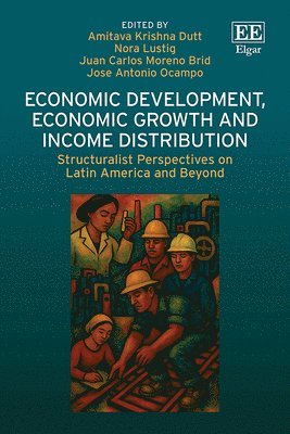 Economic Development, Economic Growth and Income Distribution