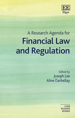 bokomslag A Research Agenda for Financial Law and Regulation