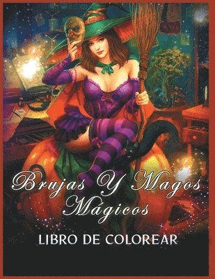 bokomslag Brujas y Magos Mgicos Libro de Colorear