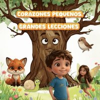 bokomslag Corazones Pequeños, Grandes Lecciones