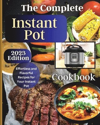 The Complete Instant Pot Cookbook 1