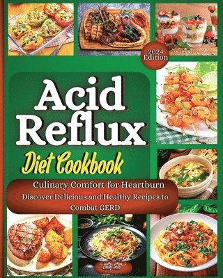 Acid Reflux Diet Cookbook 1