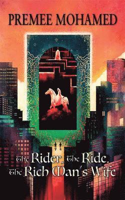 The Rider, The Ride, The Rich Man's Wife 1