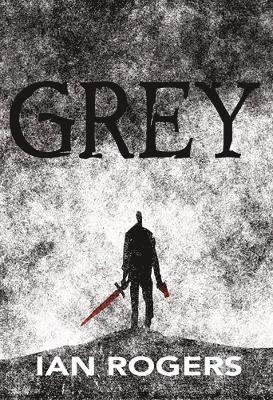 Ian Rogers - Grey, Inbunden