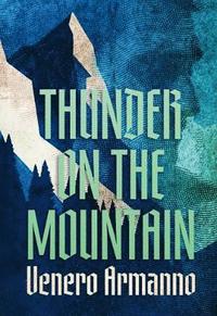 bokomslag Thunder on the Mountain
