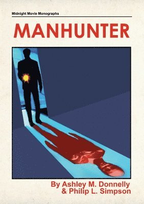 Ashley M. Donnelly - Manhunter [Trade Paperback], Häftad
