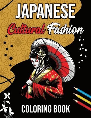 Joana Rose-Diaz - Japanese Coloring Book for Adults, Häftad