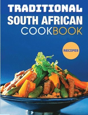 bokomslag The Classic South African CookBook