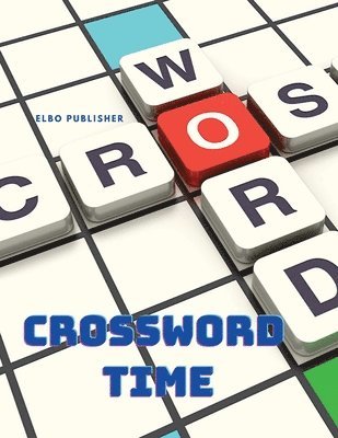 Crossword Time - Activity Puzzle Book 1