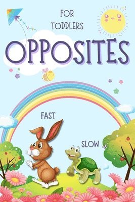 bokomslag Opposites for Toddlers