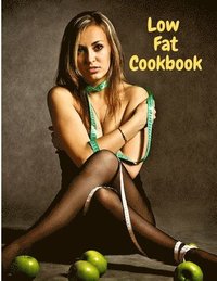 bokomslag Low Fat Cookbook