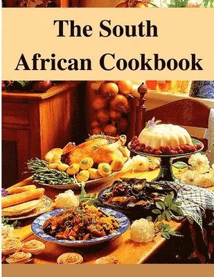 bokomslag South African Cookbook