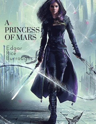 Edgar Rice Burroughs - Princess of Mars, Häftad