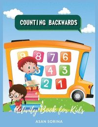 bokomslag Counting Backwards; Activity Book for Kids Ages 3-7 years