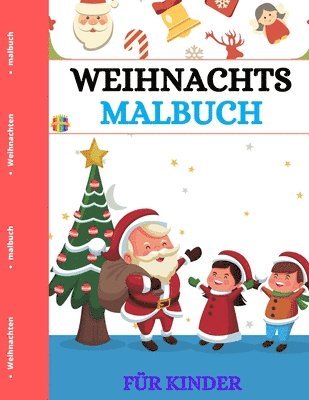 Weihnachtliches Malbuch fr Kinder 1