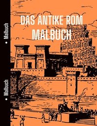 bokomslag Das Antike Rom Malbuch