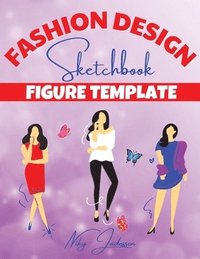 bokomslag Fashion Design Sketchbook Figure Template