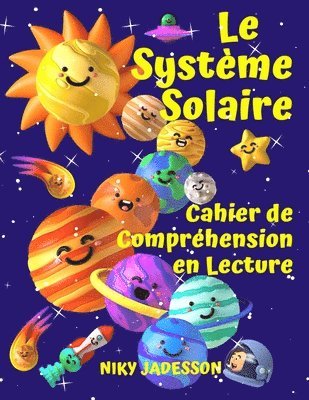 Système Solaire Cahier de Compréhension en Lecture