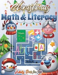 bokomslag Christmas Math and Literacy Activity Book for Kids, Holiday Math and Reading Adventures