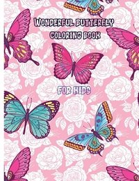 bokomslag Wonderful butterfly coloring book for kids