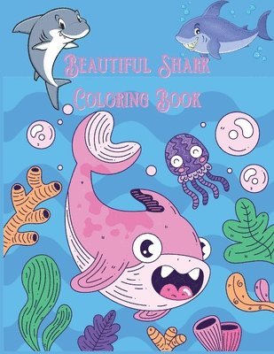 Beautiful Shark Coloring Book 1