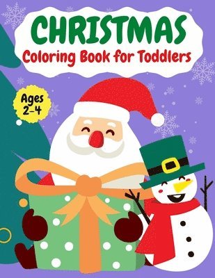 Christmas coloring book for ToddlersAges 2-4 1