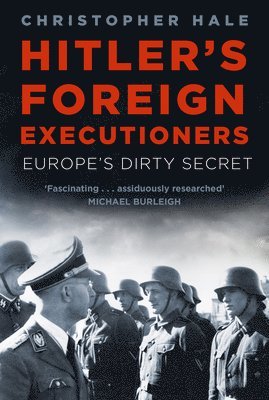 bokomslag Hitler's Foreign Executioners