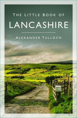 The Little Book of Lancashire 1