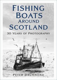 bokomslag Fishing Boats Around Scotland