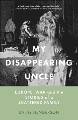Kathy Henderson - My Disappearing Uncle, Inbunden