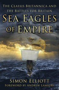 bokomslag Sea Eagles of Empire