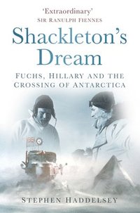 bokomslag Shackleton's Dream