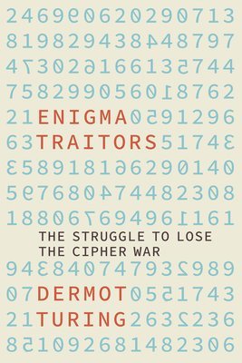 bokomslag Enigma Traitors