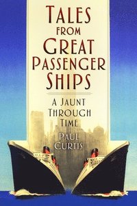 bokomslag Tales from Great Passenger Ships